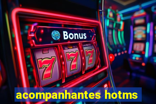 acompanhantes hotms